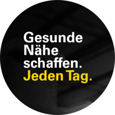 Gesunde Nähe schaffen. Jeden Tag.